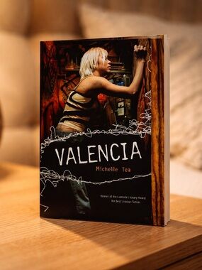 Valencia by Michelle Tea - a sapphic romance 🏳️‍🌈